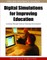 Digital Simulations for Improving Education