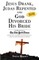 Jesus Drank, Judas Repented and God Divorced His Bride (Second Edition)