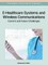 E-Healthcare Systems and Wireless Communications