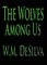The Wolves Among Us