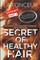Secret of Healthy Hair Extract Part 1 (Full Color Print)