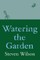 Watering the Garden