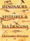 Dinosaurs, Spitfires, and Sea Dragons