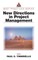 New Directions in Project Management
