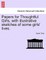 Papers for Thoughtful Girls, with Illustrative Sketches of Some Girls' Lives.