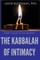 The Kabbalah of Intimacy