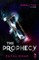 The Prophecy Sands of Time, Book 1