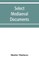 Select mediaeval documents and other material, illustrating the history of church and empire, 754 A.D.-1254 A.D