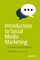 Introduction to Social Media Marketing