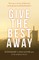 Give the Best Away
