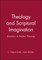 Theology and Scriptural Imagination