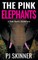 The Pink Elephants