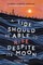 A Tide Should Be Able to Rise Despite Its Moon