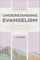 Understanding Evangelism