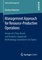 Management Approach for Resource-Productive Operations