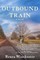 Outbound Train