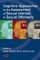 Cognitive Approaches to the Assessment of Sexual Interest in Sexual Offenders