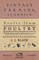 Profit from Poultry - With Information on Stocking, the Battery Business, Chick Rearing and Other Aspects of the Poultry Production