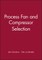 Process Fan and Compressor Selection