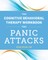 The Cognitive Behavioral Therapy Workbook for Panic Attacks