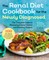 Renal Diet Cookbook for the Newly Diagnosed