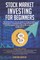 Stock Market Investing for Beginners
