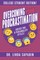 Overcoming Your Procrastination - College Student Edition
