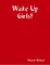 Wake Up Girls!