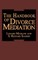 The Handbook of Divorce Mediation