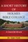 A Short History of Holmes Bible College