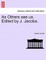 As Others See Us. Edited by J. Jacobs.