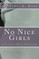 No Nice Girls