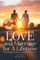 Love and Marriage for a Lifetime