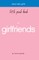 Every Teen Girl's Little Pink Book on Girlfriends