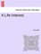 A Life Interest.