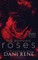 The Burning Roses