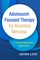 Adolescent-Focused Therapy for Anorexia Nervosa