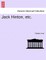 Jack Hinton, Etc.