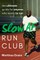 Slow AF Run Club