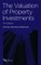 The Valuation of Property Investments