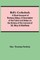 Bell'S Cathedrals; A Short Account Of Romsey Abbey; A Description Of The Fabric And Notes On The History Of The Convent Of Ss. Mary & Ethelfleda