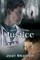 Beneath the Palisade: Justice