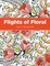 Flights of Floral Fancy Coloring Book
