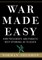 War Made Easy