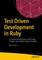 Test Driven Development in Ruby