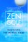 Zen Golf