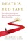 Death's Red Tape