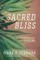 Sacred Bliss