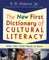 The New First Dictionary of Cultural Literacy
