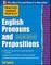 Practice Makes Perfect English Pronouns and Prepositions, Second Edition